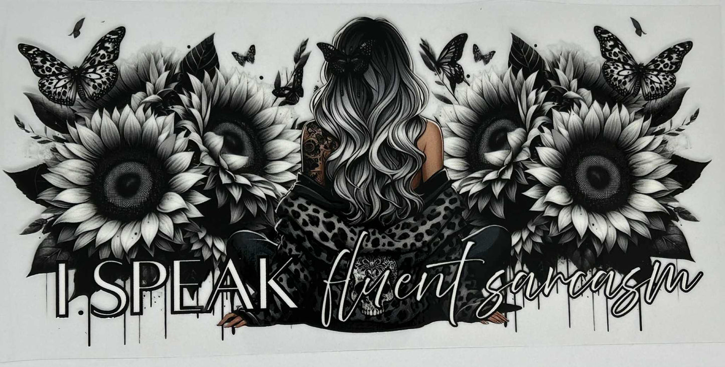 1 I Speak Fluent Sarcasm
