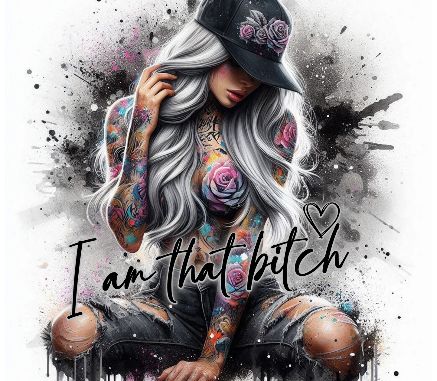 I Am A B!tch