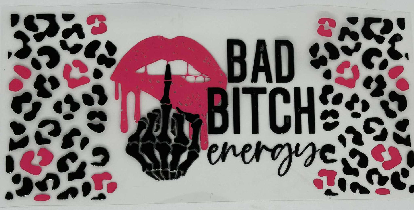1 Bad B!tch Energy