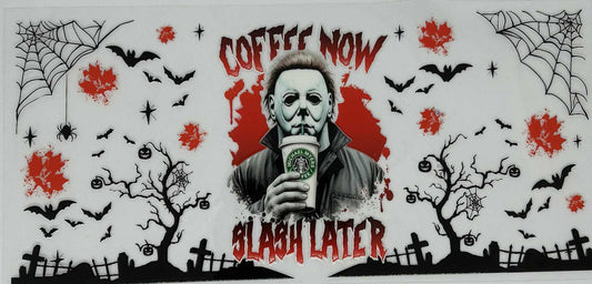 Coffee Now Slay Latter - Michael holding a Coffee