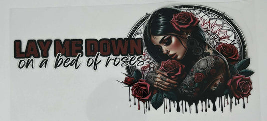 Lay Me Down on a Bed of Roses