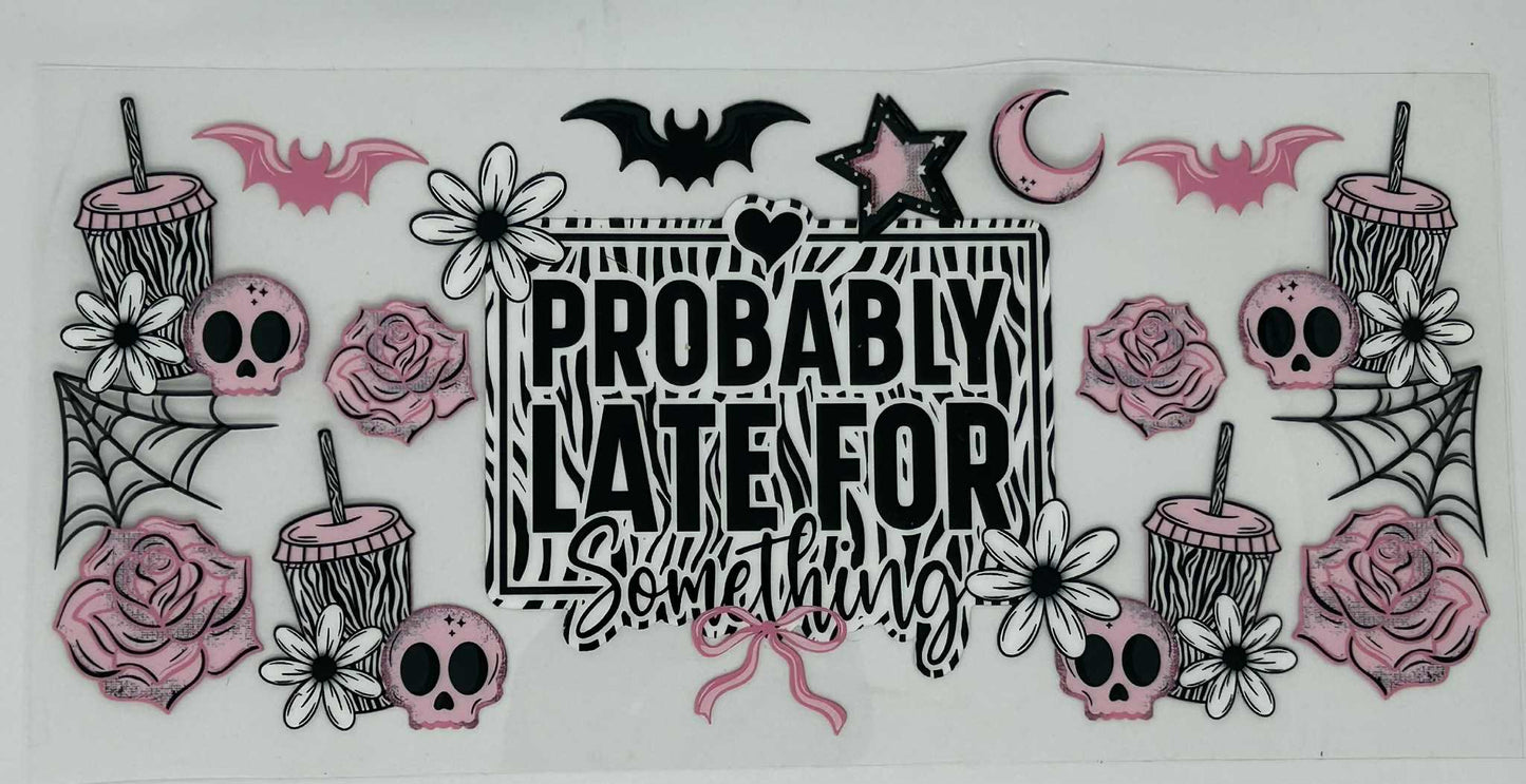 Probably Later for Something Else - Pink