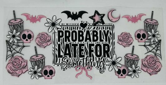 Probably Later for Something Else - Pink
